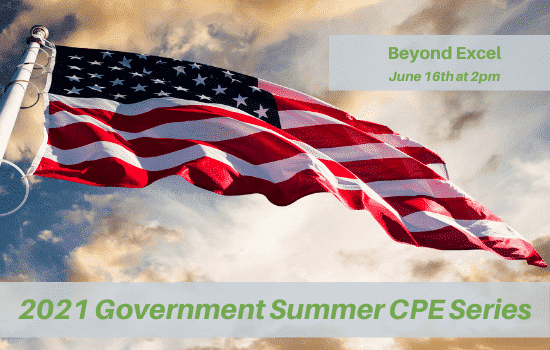 Beyond Excel Government Summer CPE Series