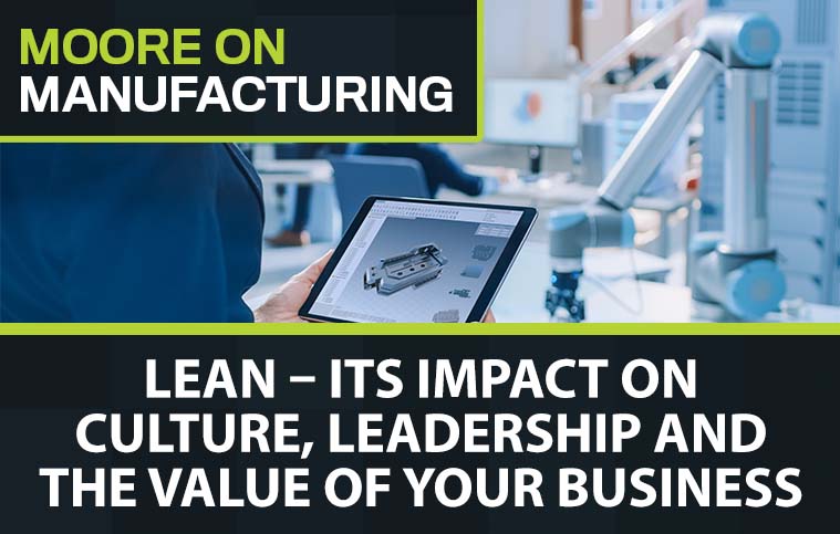 Moore on Manufacturing ad with a robotic mechanical arm as the featured image.