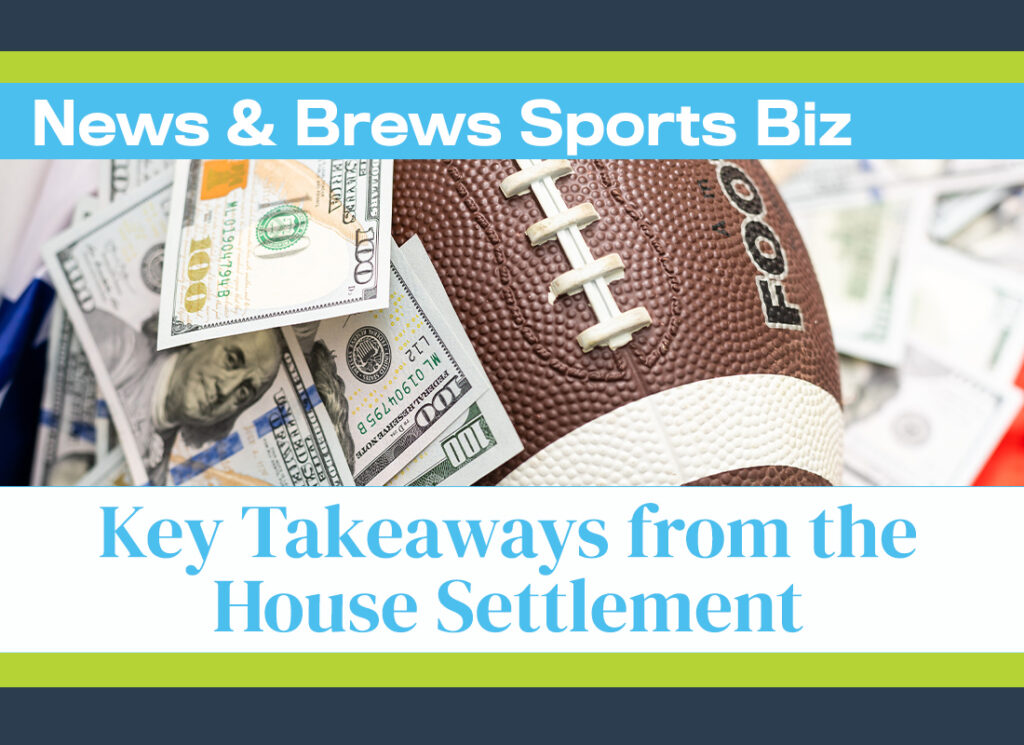 News and Brews podcast - August 2024 episode placeholder. Image with a football and multiple $100 bills. Text reads 