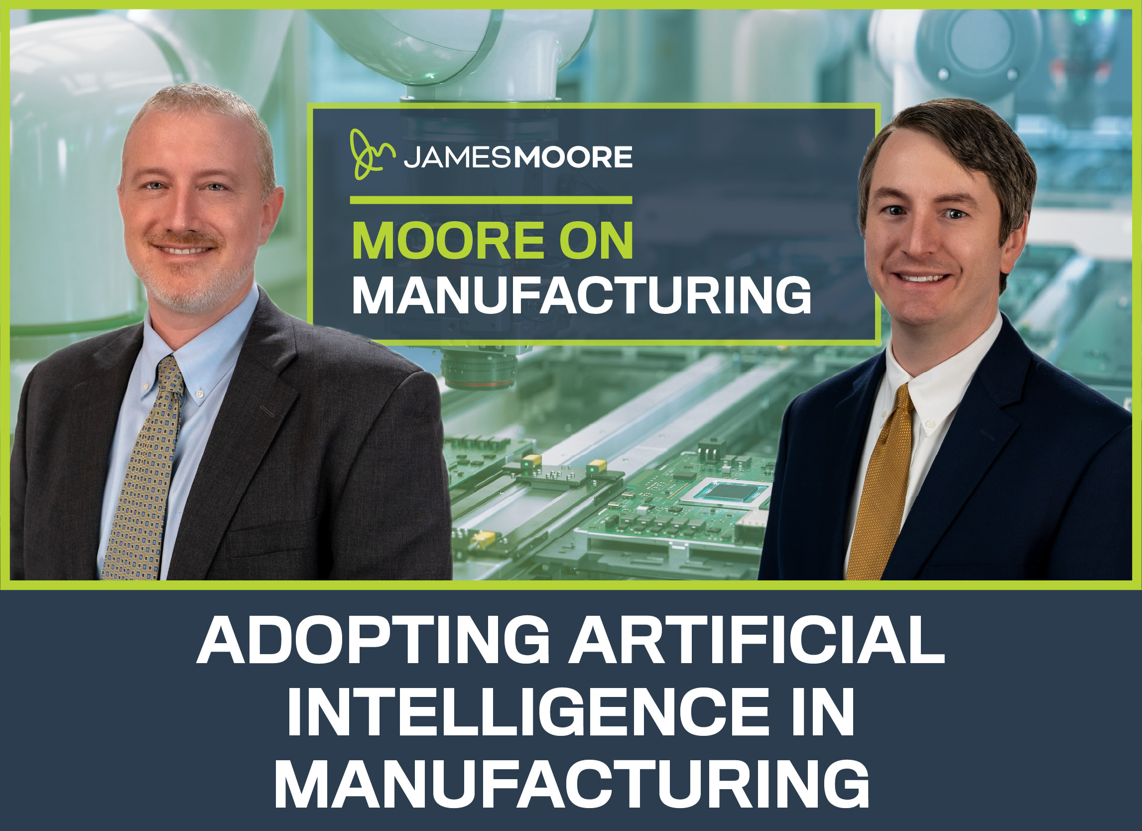 Moore on Manufacturing: Adopting Artificial Intelligence in Manufacturing